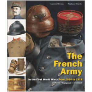 The French Army in the First World War Volume 2