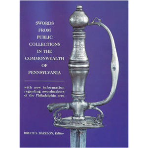 Swords-from-the-Public-Collections-in-the-Commonwealth-of-Pennsylvania-bazelon