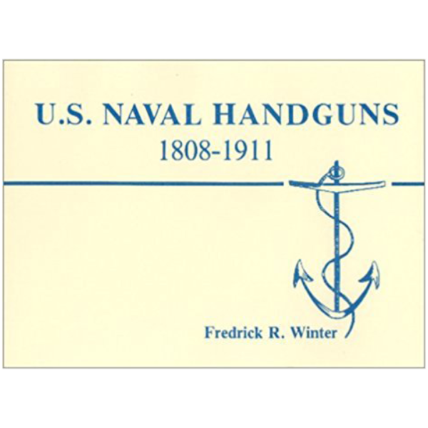 U.S. Naval Handguns