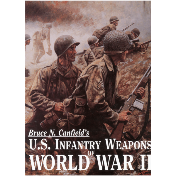 US-Infantry-Weapons-of-World-War-II